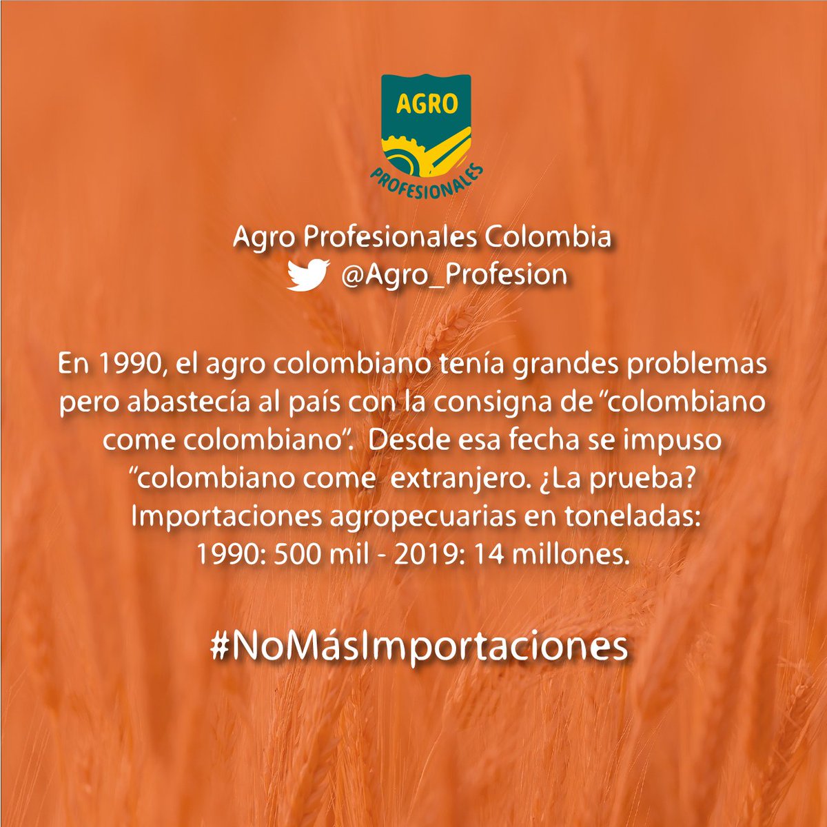 Agro_Profesion's tweet photo. #NoMásImportaciones que siguen quebrando y llevando a la pobreza a miles de productores colombianos. Para empeorar las cosas, se viene otro TLC con el Reino Unido. https://t.co/7HqOSBSNpq