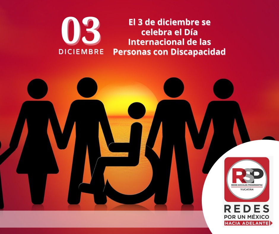 MujeresRSPYuc's tweet photo. El 3 de diciembre se celebra el Día Internacional de las Personas con Discapacidad.
#RSP
#TodosSomosUno
#RSPYucatán
#FuerzaRSP
#JuntosAdelante
#YaSomosPartido https://t.co/69KkSbwnRE