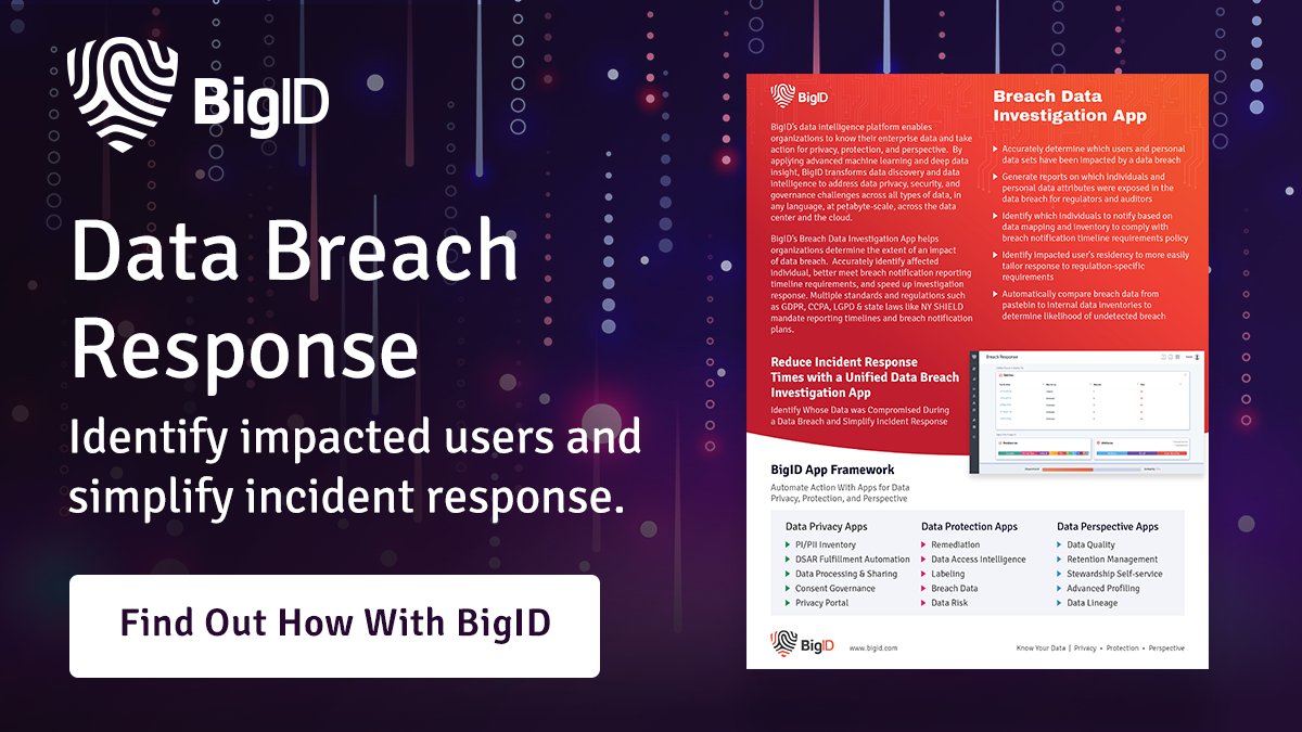 bigidsecure's tweet photo. Determine the impact of a #DataBreach, identify affected individuals, meet breach notification reporting timeline requirements, & speed up investigation response to comply with #GDPR, #CCPA, #LGPD, #NYSHIELD, & more. Download the datasheet >> https://t.co/S3jURs3TAX https://t.co/qNvH5wU4u8