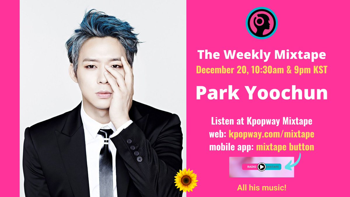 radiokpopway's tweet photo. #ParkYoochun at #TheWeeklyMixtape

When? December 20, 10:30am &amp; 9pm KST 🇰🇷

Where? at Kpopway Mixtape 

web▶️https://t.co/V0mFIRILUV

App🔽

iOS:
https://t.co/ktD4esxzKL

Android:
https://t.co/NeSf5Vz2nW

All his music!

Download the app now, share &amp; enjoy! 🌻 https://t.co/2amcqlaY15