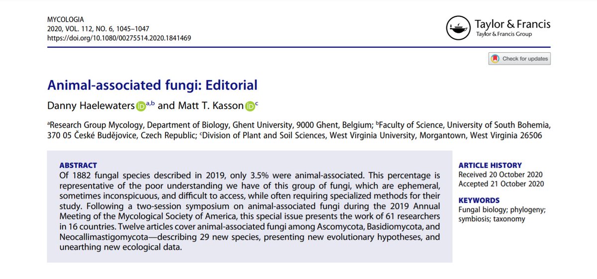 The  #Mycologia special issue Animal-Associated Fungi is available online! A thread. 12 articlesby 61 authorsat 40 institutions and affiliationsin 16 countries https://www.tandfonline.com/toc/umyc20/112/6?nav=tocList (full issue) https://www.tandfonline.com/doi/full/10.1080/00275514.2020.1841469 (editorial)