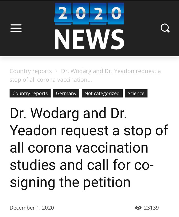5/ Dr. Wodarg and Dr. Yeadon request a stop of all corona vaccination studies and call for co-signing the petition https://2020news.de/en/dr-wodarg-and-dr-yeadon-request-a-stop-of-all-corona-vaccination-studies-and-call-for-co-signing-the-petition/ https://twitter.com/michaelyeadon3/status/1333888419374772225?s=21 #vaxchoice  #vaccination  #covid