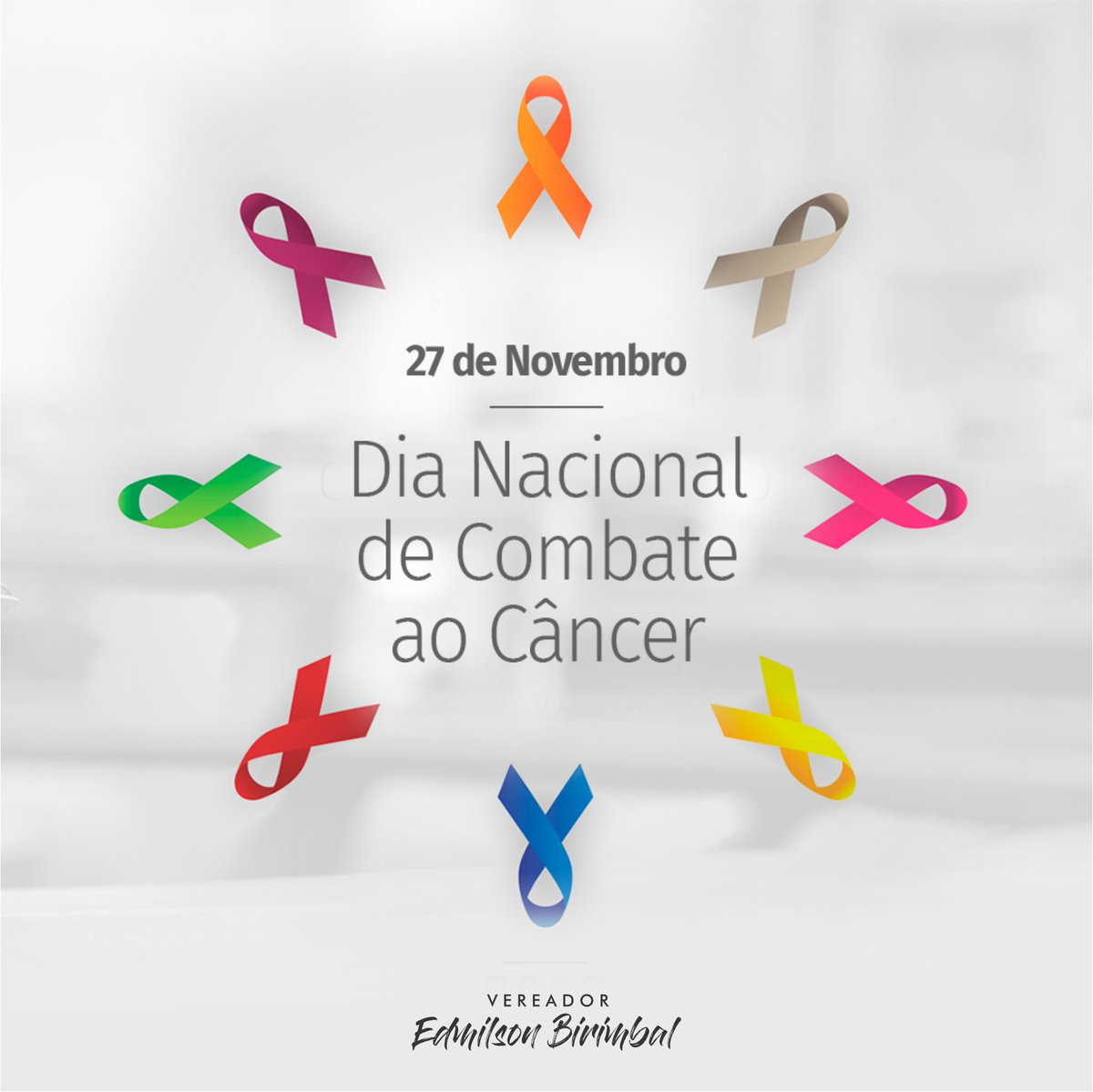 VerEdmilsonB's tweet image. 27 de Novembro
Dia Nacional de Combate ao Câncer