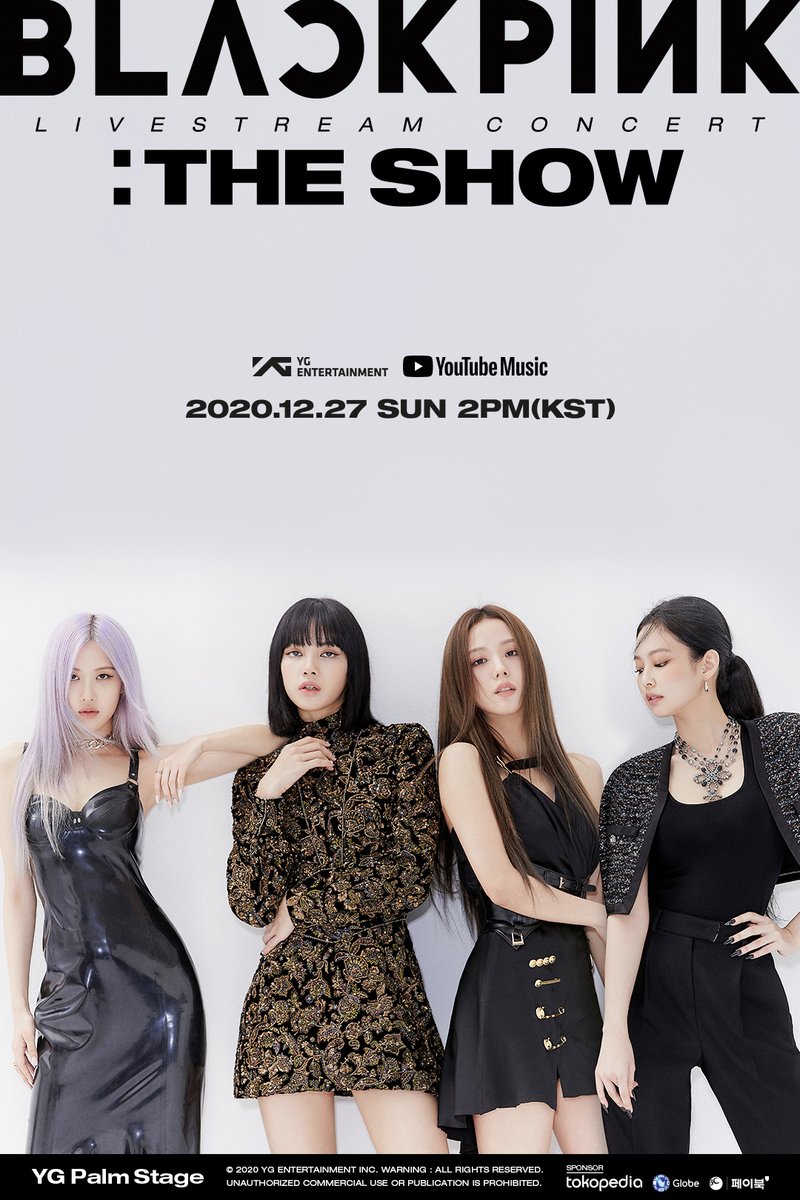 #BLACKPINK ‘THE SHOW’ POSTER YG PALM STAGE - 2020 BLACKPINK: THE SHOW 🌍 2020.12.27 2PM (KST) 🌍 On YouTube Buy Access @ youtube.com/c/BlackPinkOff… More info @ bit.ly/THESHOWMOREINFO #블랙핑크 #PALMSTAGE #THESHOW #LIVESTREAMCONCERT #YOUTUBEMUSIC #YOUTUBE #YG