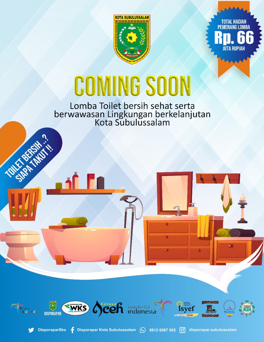 COMING SOON ...!!

TOILET BERSIH?? SIAPA TAKUT!!! 

#LombaToiletBersih #SubulussalamBISA #bersatuLawanCOVID19 #indonesiasehat #DisporaparSubulussalam #KomunitasWKS #WisataKotaSubulussalam #VisitSubulussalam #WisataSubulussalam #WisataAceh #CahayaAceh #TheLightofAceh #AcehTourism