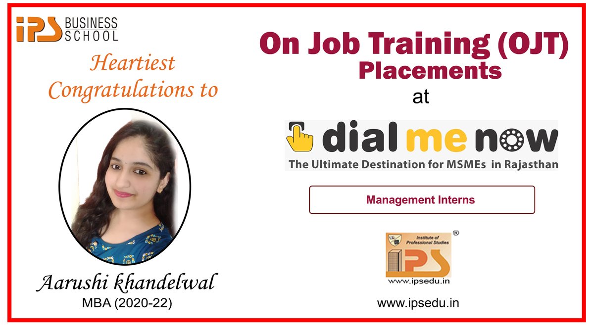 ipsjaipur's tweet photo. Kudo's & Heartiest Congratulations Aarushi Khandelwal MBA (2020-22)
#On_Job_Traning (OJT) #Placement as #Management_Intern
at Dial Me Now (The Ultimate Destination for #MSME in #Rajasthan)
- #IPS #BUSINESS #SCHOOL
https://t.co/N8wCUVowsV https://t.co/JY2shf6SJg