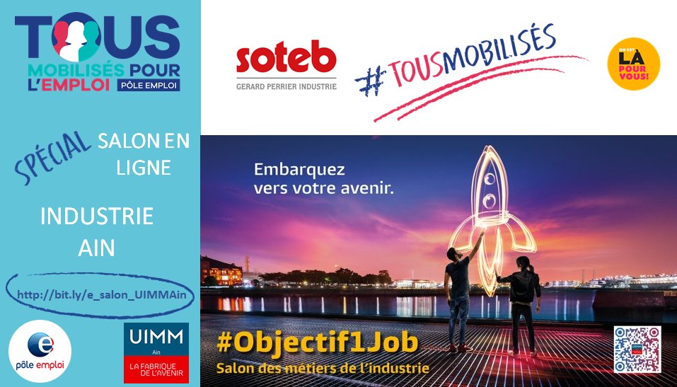 RenaudCharlesFT's tweet photo. [#Objectif1job] Le salon en ligne @UIMMAin @poleemploi_ara #Ain des #métiers de l'#industrie se poursuit 👉🏼https://t.co/5aVhQbvTug
🔎 sur le stand #SOTEB à @Bourg_en_Bresse ➡️https://t.co/WeTKtBXStO 
#TousMobilisés pour votre avenir 🚀 https://t.co/ak848Hfdwr
