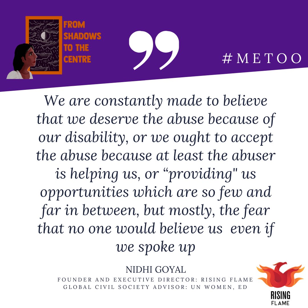 Today,  @saysnidhigoyal, our founder and executive director, writes about her experiences of being harassed and shares why women with disabilities want to say  #MeToo  - coming forward to end the silence and the violence! read her piece here:  https://risingflame.org/project/open-secrets-no-more-moving-from-the-shadows-to-the-centre/ (3/3)