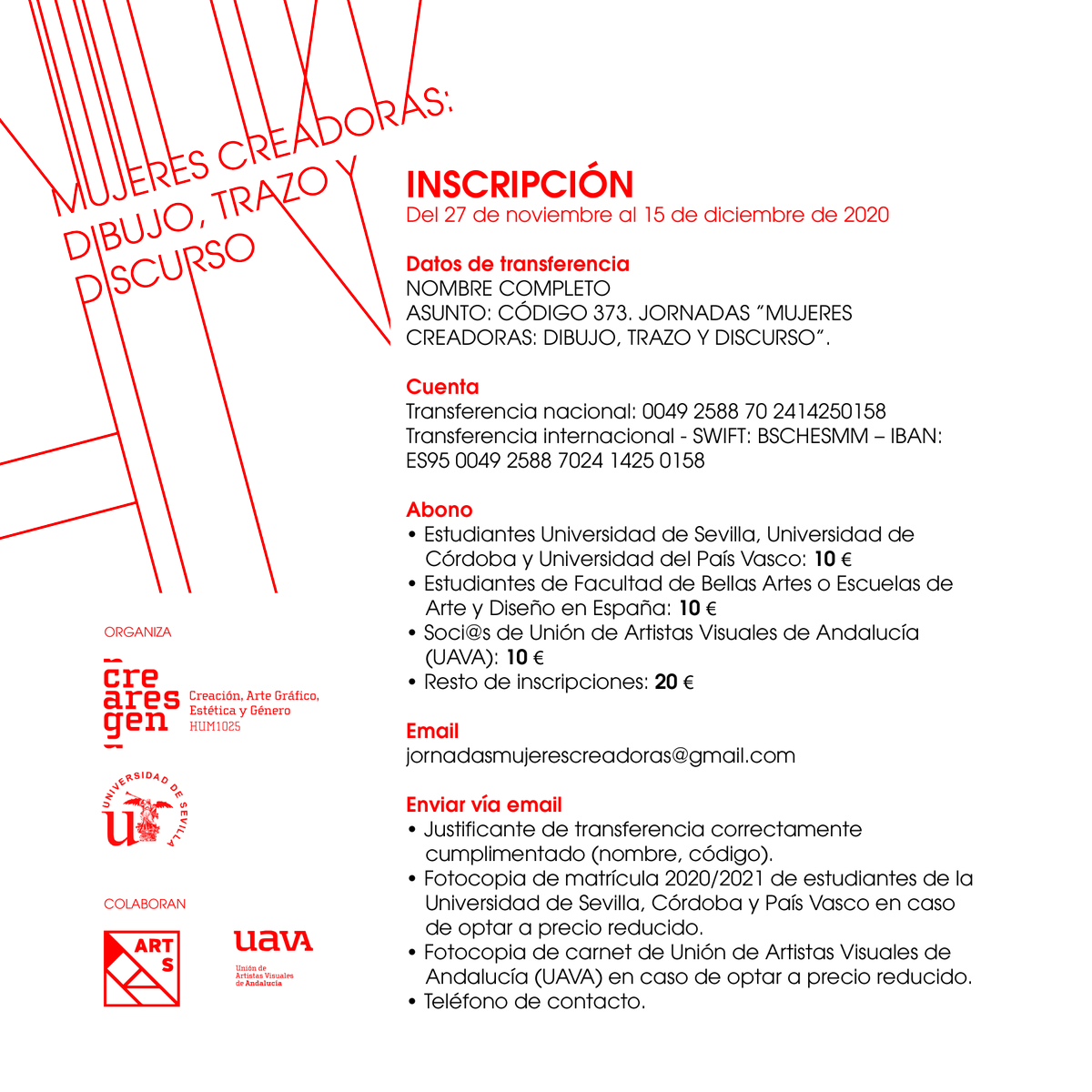 Mujeres creadoras: dibujo, trazo y discurso. Encuentro online de creación e investigación.

📆 16, 17 y 18 de diciembre. 
💻 Sesiones online
📨 jornadasmujerescreadoras@gmail.com