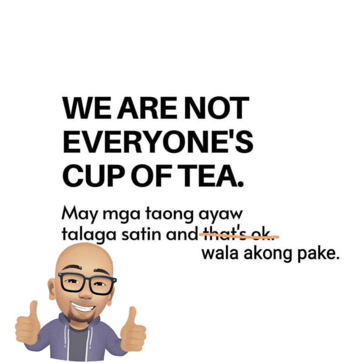marcmarasigan's tweet photo. Sa 100 na nakaka-appreciate sayo, meron at meron pa ring nga tao na ayaw sayo and that's ok. 

#WALAKOMPAKE 🤷🏻‍♂️ https://t.co/kc59yQ5G9M