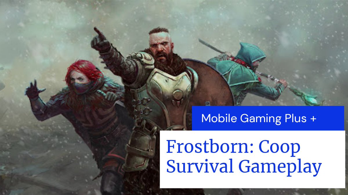 GamingChamberX's tweet photo. NEW VIDEO UPLOAD 🚨

FROSTBORN COOP SURVIVAL 

#mobilegaming #Androidgames #thursdaymorning 

https://t.co/UJp9yPbGg5 https://t.co/YUwPmar2Tv
