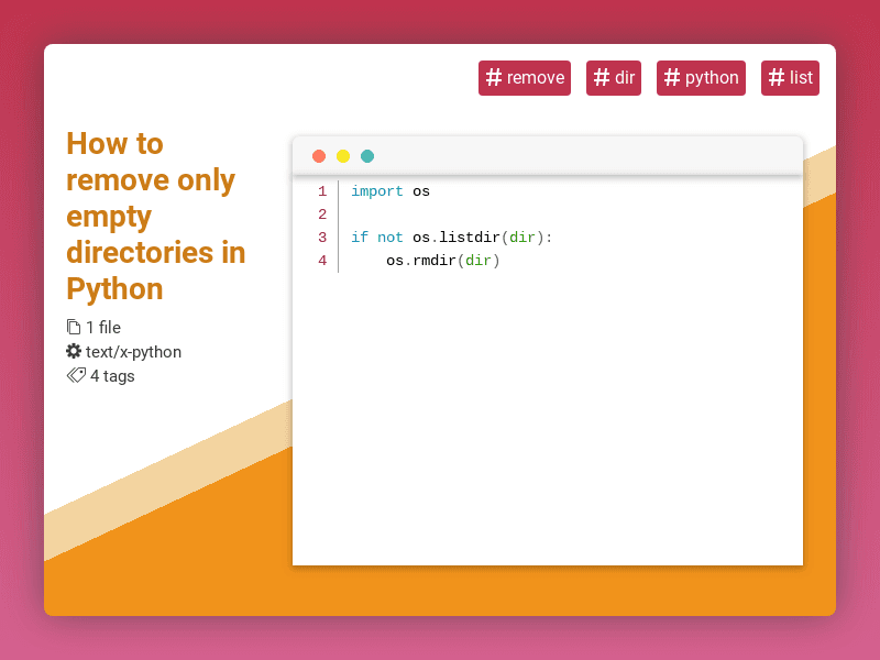 CodeRatings's tweet image. How to remove only empty directories in Python #remove #dir #python #list #coderatings coderatings.io/snippet/759