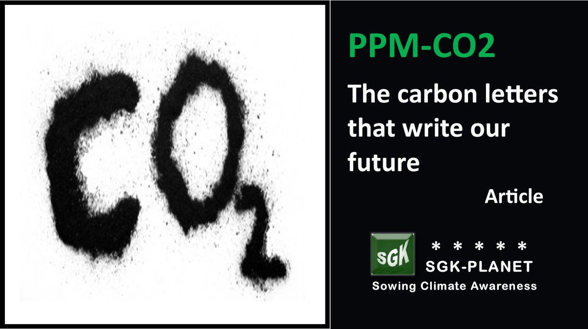 Article: PPM CO2, the Carbon letters that write our future - about the continous increase of #CO2 in the #Atmosphere
https://t.co/NCFjO1tw2r… SGK-PLANET #ClimateChange #GlobalWarming #ClimateCrisis #Environment #ClimateAction #Energy #PPM #PPM #GSI #FossilFuels #Coal #Gas #Oil https://t.co/Iak5Sdx3fV