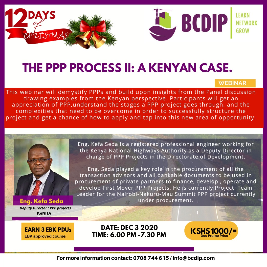 Join the Deputy Director of The PPP Projects department at KENHA this evening as he dissects PPPs while building on insights gained from yesterday's masterclass. Eng. Kefa is currently the Project Team Leader for the Nairobi-Nakuru-Mau Summit PPP project under procurement.