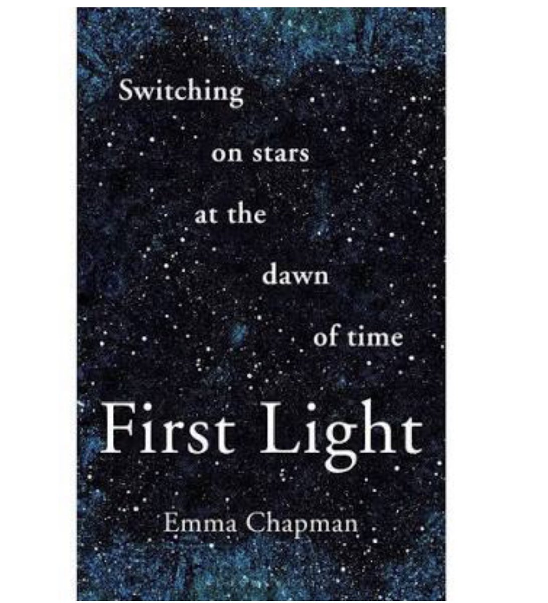 Dec 3rd - a more recent science book by a woman today. One that is just a week old in the UK and on my Xmas list. It’s First Light by physicist (Dr) Emma Chapman. ‘Switching on stars at the dawn of time’ is such a poetic and enticing subtitle... 