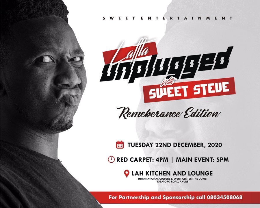 ClubLAH's tweet image. We will remember a great Icon, Stephen Sotonwa on 22nd of December, 2020 as Organizers of @lafftaunpluggd will be having a remembrance edition at LAH Lounge. 

He will never be forgotten, let's come together to celebrate him.

Gate Fee: FREE

#Lafftaunplugged