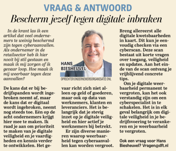 Hoe maak ik mijn #onderneming weerbaar tegen #cyberaanvallen? <a href="/BiesheuvelHans/">Hans Biesheuvel</a> geeft antwoord in de #Telegraaf vandaag!