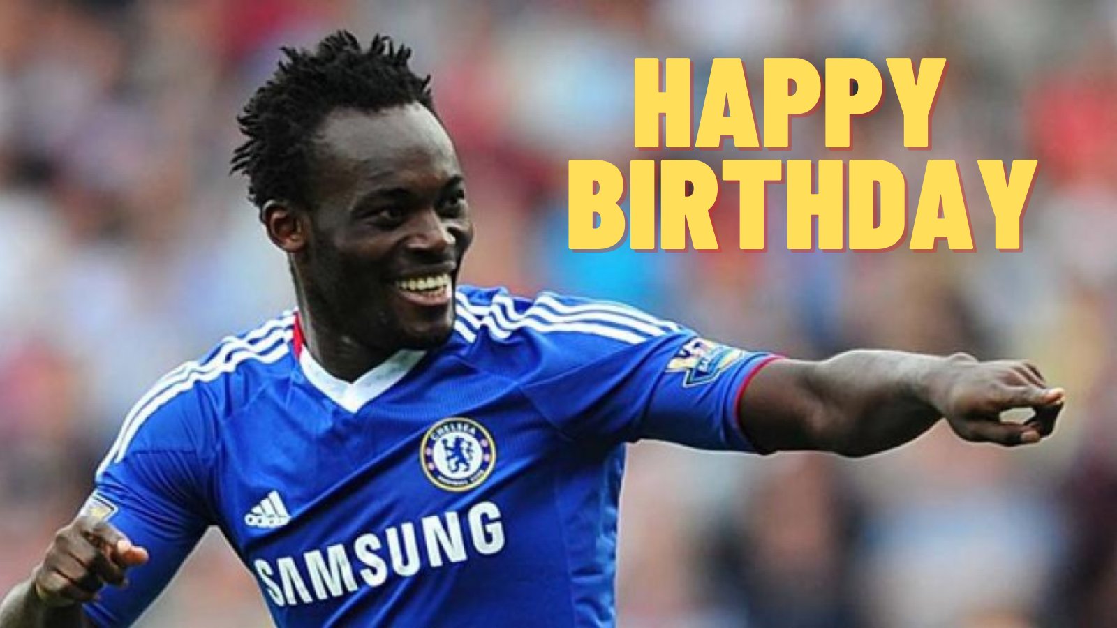 Happy Birthday to African football icon, Michael Essien! 