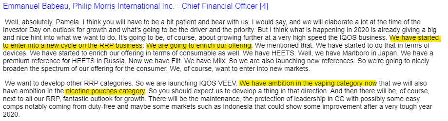Mgmt are only accelerating this self-disruption in the future w/clear ambitions in vaping and nicotine pouches as well as enriching their iQOS offering.