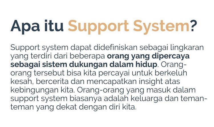 Kalian punya Support System ngga? 