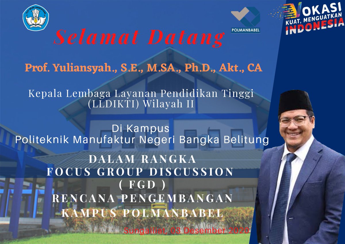 humaspolman's tweet photo. Selamat Datang Kepala Lembaga Layanan Pendidikan Tinggi (LLDIKTI) Wilayah II, Prof. Yuliansyah., S.E., https://t.co/cH5upadfBD., Ph.D., Akt., CA di Polmanbabel, Kamis 03 Desember 2020 dalam rangka FGD Rencana Pengembangan Polmanbabel.
@LLDIKTI2 
@DiktiVokasi 
@poltekahlinya https://t.co/qZ4zpwVUjv