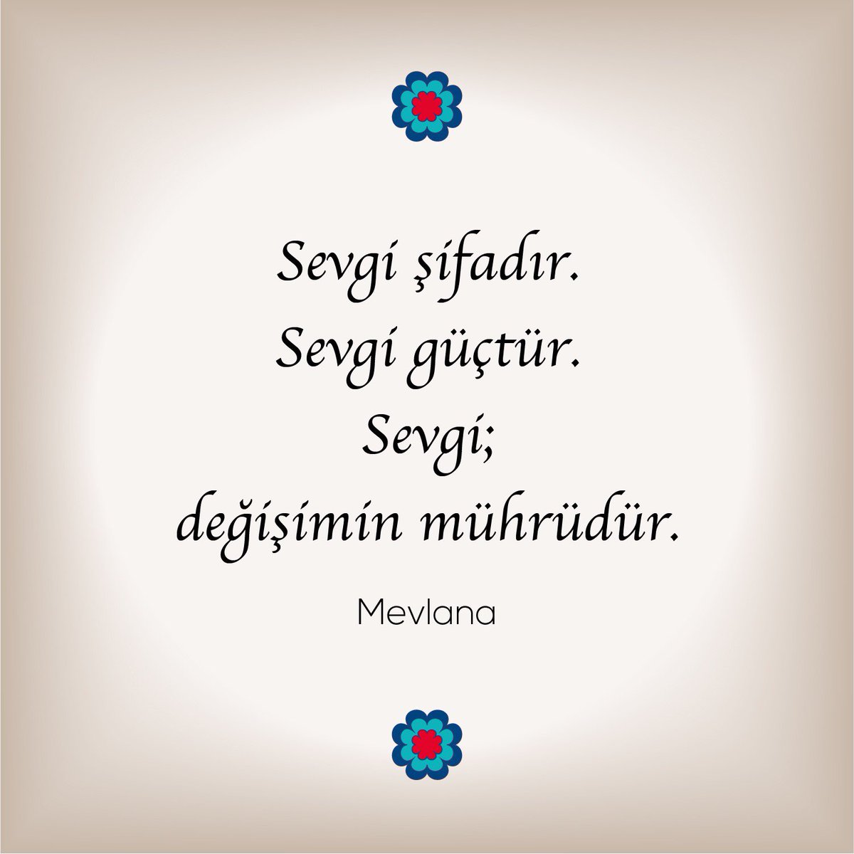 Hz. Mevlana’nın hepimize güç veren sözlerine bugün her zamankinden daha çok ihtiyacımız var. Mevlana Haftası hepimize kutlu olsun!