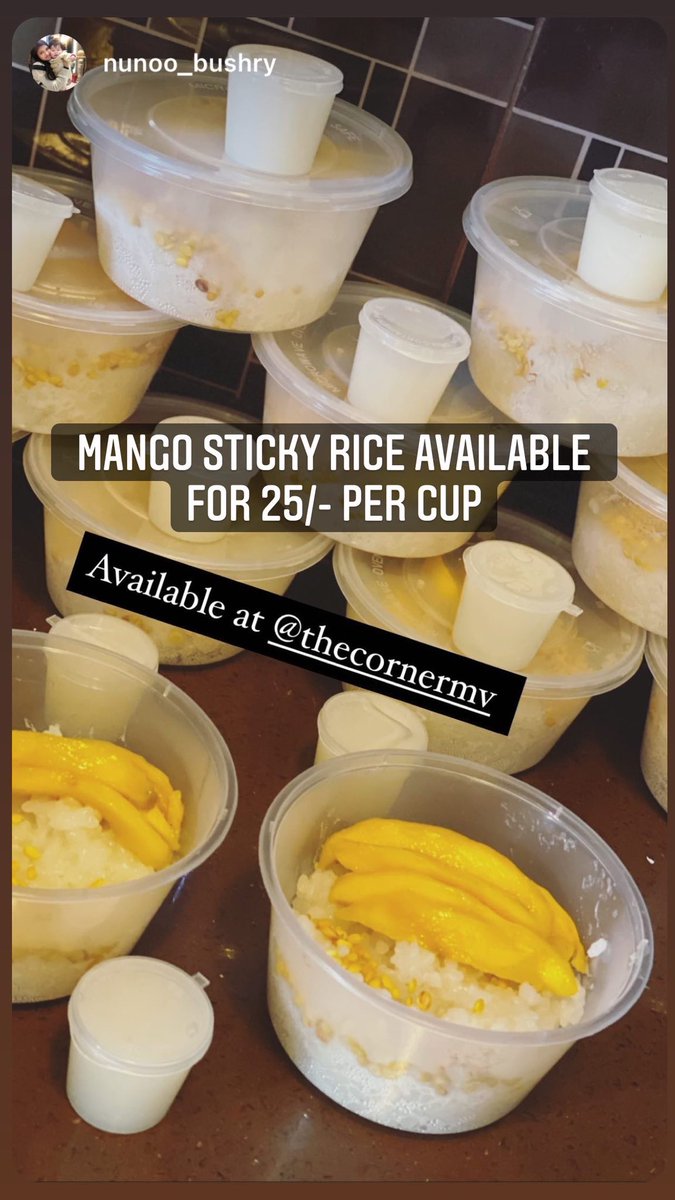 Mango sticky rice available for 25/- per cup