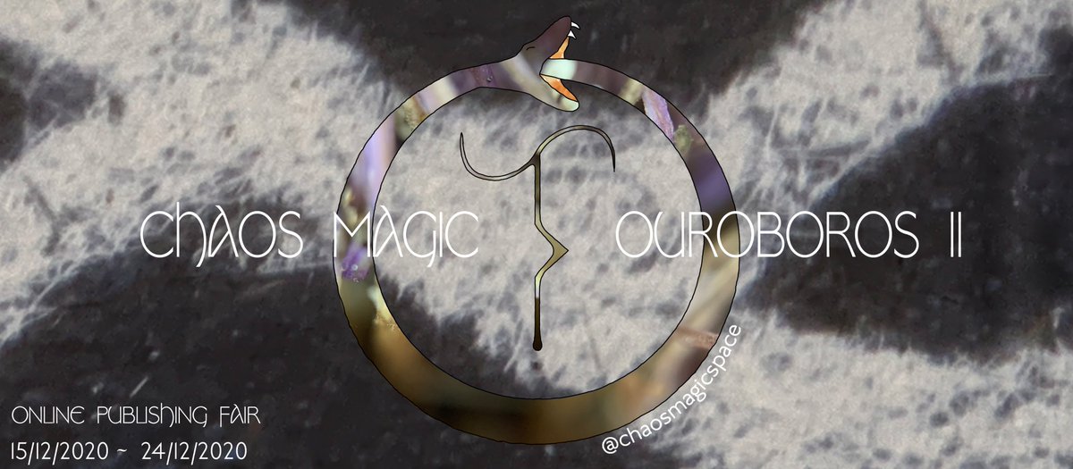 OURBOROS II -Online Publishing Fair
chaosmagic.space/ouroboros2
OUROBOROS II celebrates independent publishers and artists: Avalonia, Black Letter Press, Ignota Books, Breakdown Press, Famicon Express, Born of Fire and The Void, Thom Seddon, Clay AD, William Roberts + Pilot Press