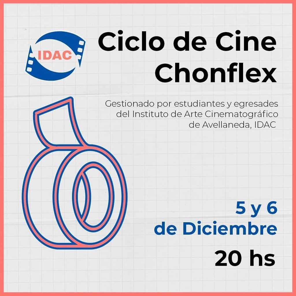 🔥Este sábado y domingo llega el tan manijeado y esperado Ciclo de Cine Chonflex que se cargaron enteramente al hombro un hermoso grupo de compañeres con el objetivo de reavivar la llamita de pasión idaquense y para introducirsela a quienes todavía no tuvieron el honor de exp…