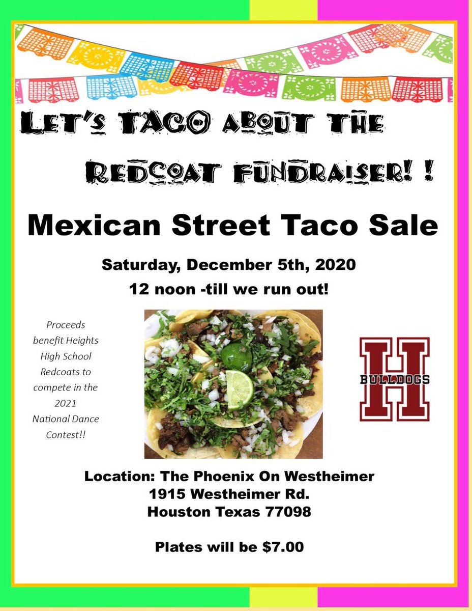 HeightsRedcoats's tweet photo. Help us fundraise for our comp season by purchasing some delicious tacos this Saturday 🌮 !! https://t.co/lrTunRwekQ