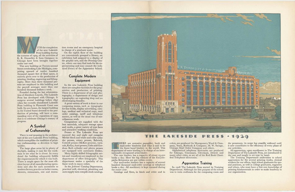 Lakeside Press was an imprint of RR Donnelley & Sons, which grew into one of the largest commercial printers in the world. It was also the official printer of the 1933 Century of Progress world's fair.  https://en.wikipedia.org/wiki/RR_Donnelley