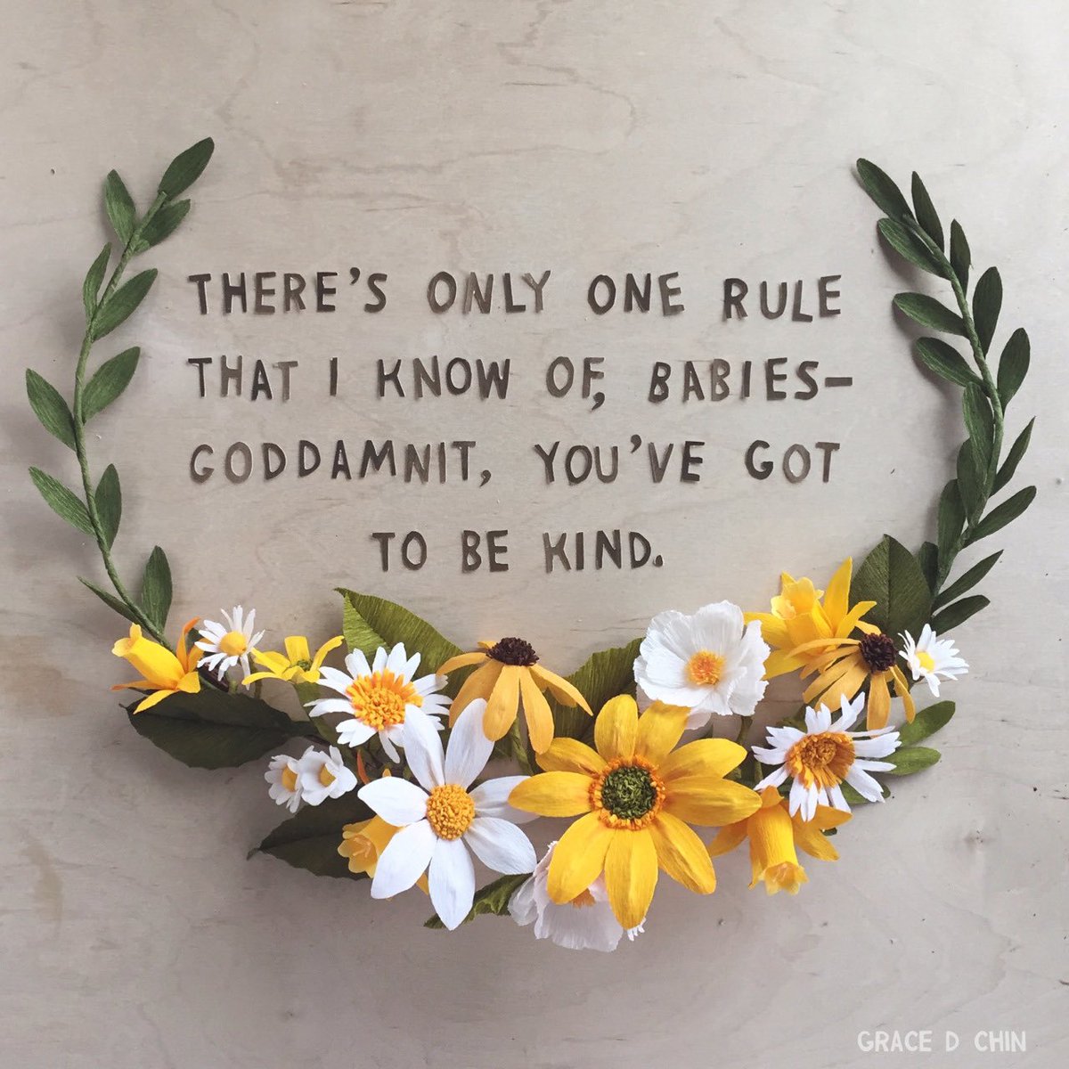 NaniLawrence's tweet photo. “Hello babies. Welcome to Earth. It’s hot in the summer and cold in the winter. It’s round and wet and crowded. At the outside, babies, you’ve got a hundred years here. There’s only one rule that I know of, babies — God damn it, you’ve got to be kind.”
~ Kurt Vonnegut, Jr. #kind https://t.co/fOz9rzlUEv