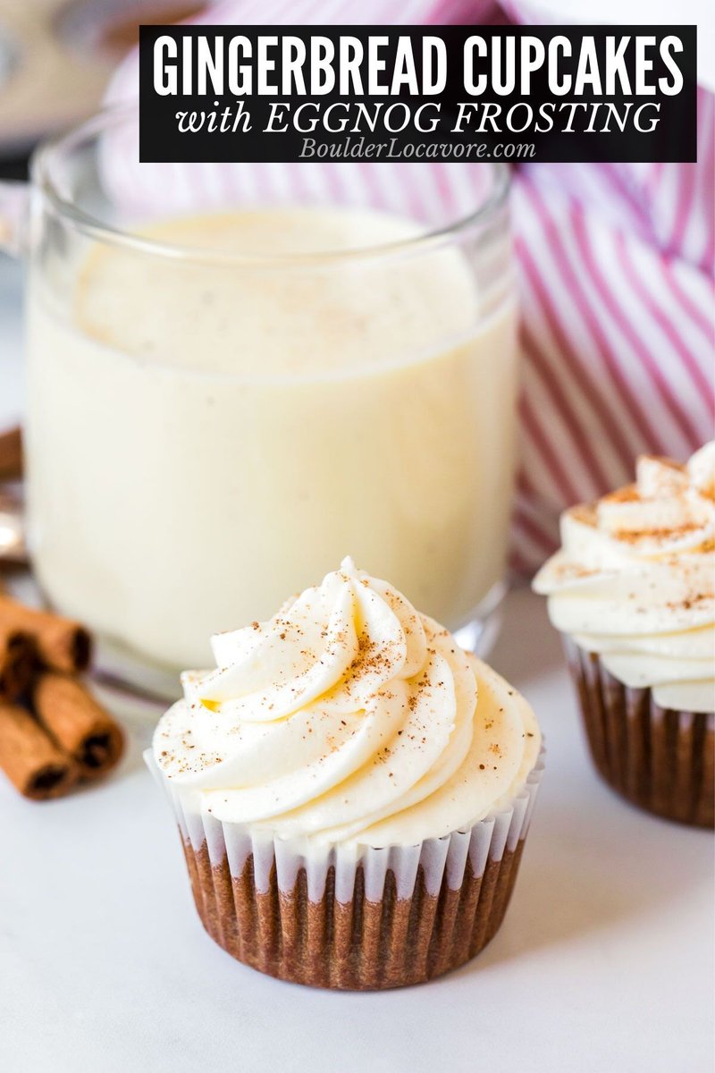 Gingerbread Cupcakes with Eggnog Frosting. It doesn't get more Christmasy than that! Delicious cupcakes with warm winter spices topped with creamy eggnog frosting. Sprinkle of nutmeg makes them perfect! RECIPE: boulderlocavore.com/gingerbread-cu…