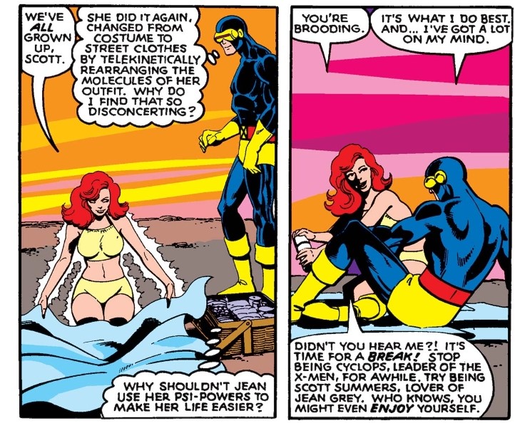 She then admonishes her partner for being Cyclops instead of Scott, showing both insight into his damaging compulsion and, again, agency in controlling the situation – effectively ordering Cyclops to quit being Cyclops for a bit. 5/9