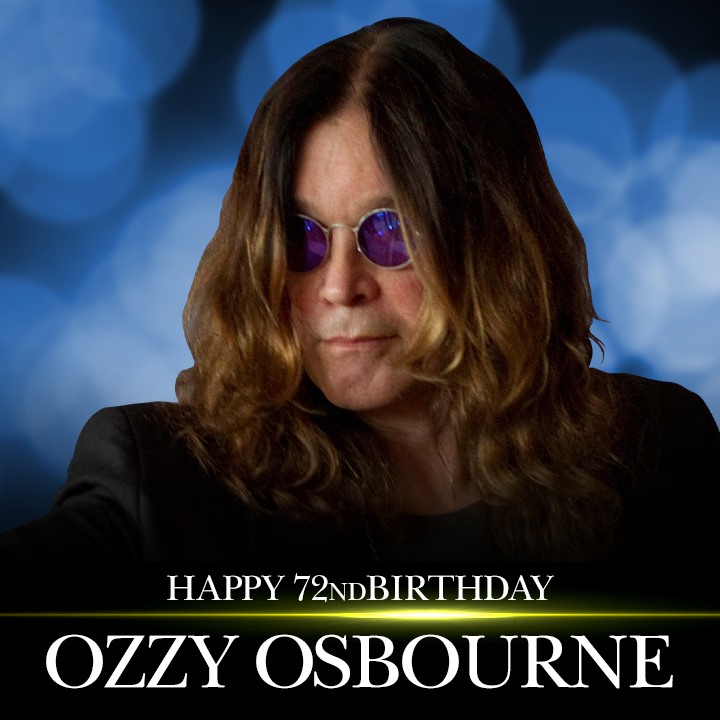 HAPPY BIRTHDAY! Happy birthday to the Prince of Darkness -- Ozzy Osbourne is 72 years old today.       
