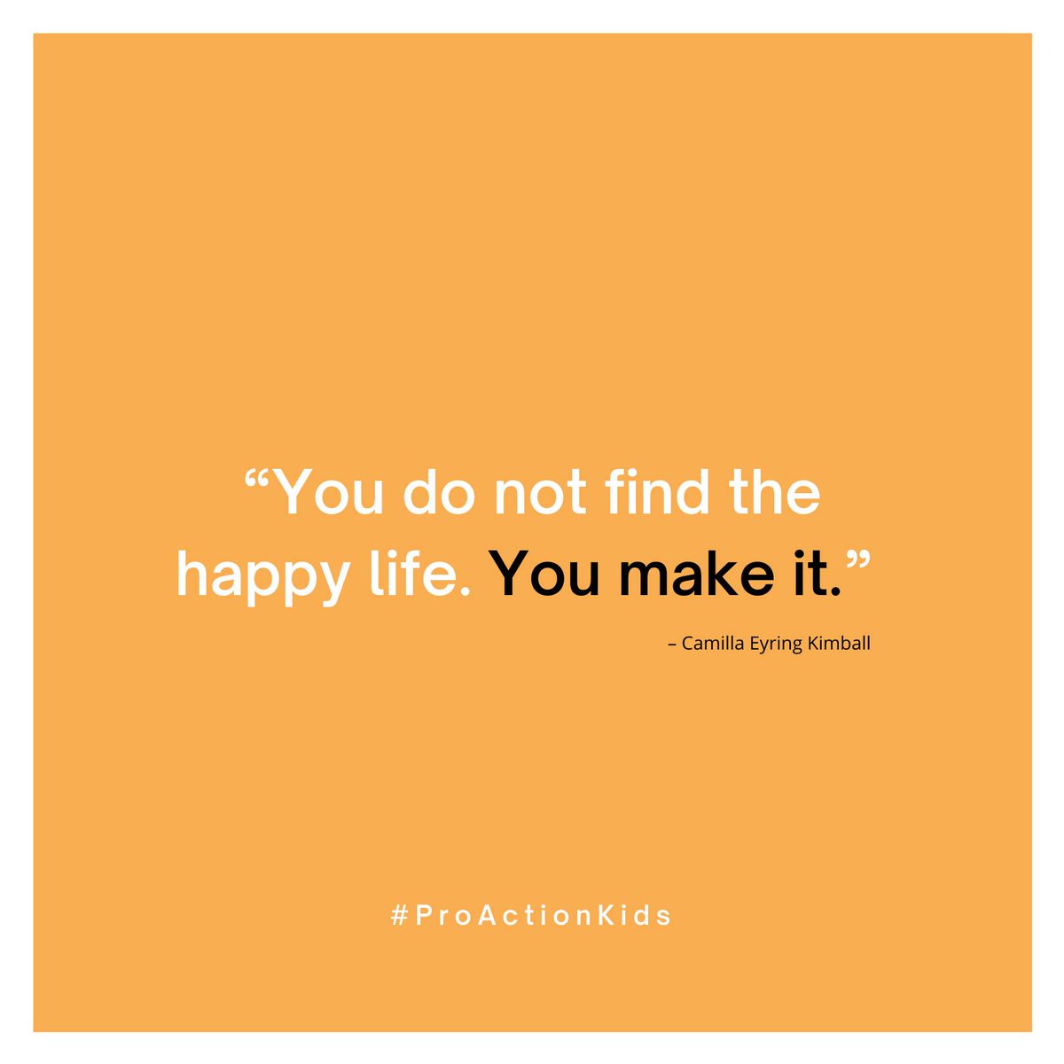 COPSandKIDSca's tweet image. "You do not find the happy life. You make it.” – Camilla Eyring Kimball

#thursdaymotivation #quoteoftheday