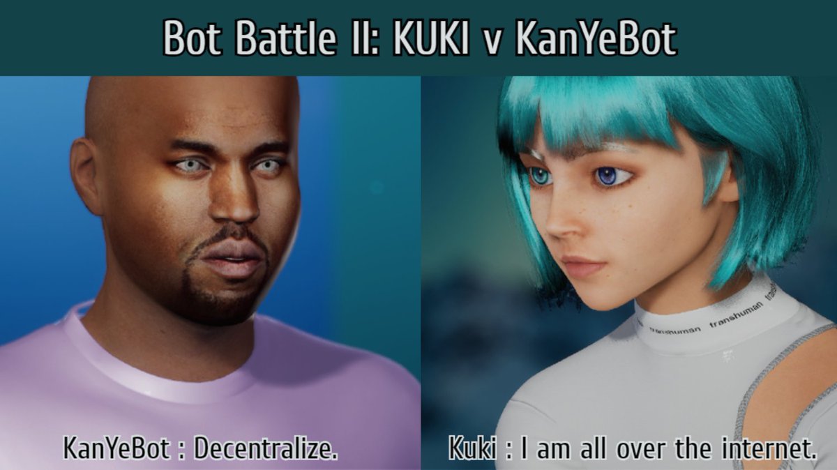 After convincingly beating Facebook's Blenderbot, Kuki is now hanging out on her stream chatting live with AI KanYeBot (kanye.rest) created by Andrew Jazbec. 
twitch.tv/kuki_ai