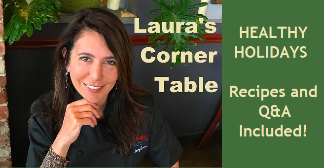Sanctuary2016's tweet photo. LAURA’S CORNER TABLE: “Healthy Holidays: It’s All About the Side Dishes.” Included are some of Laura’s delicious #holiday recipes/answers to readers' questions RE: Stress-Free Holiday Meal Planning. https://t.co/DbaV1ooxR2
@GigiHV #LaurasCornerTable #nutrition #health #recipes https://t.co/dPE7Ux8OgJ