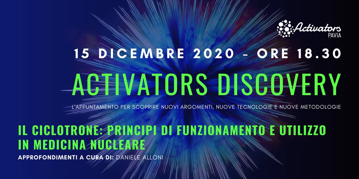 É in arrivo l’ultimo appuntamento del 2020 di Activators Discovery!
L'argomento è il ciclotrone.
vi aspettiamo il 15 dicembre alle ore 18:30. L'incontro è online e gratuito. 

Per partecipare basta registrarsi al link 👇🏼eventbrite.it/e/131350231077

 #unipv #activatorsdiscovery