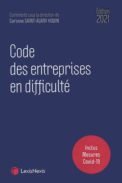 JCPEntreprise's tweet image. La nouvelle édition du Code des entreprises en difficulté 2021 est disponible. Il est réalisé sous la direction de Corinne Saint-Alary Houin, professeur émérite de @UT1Capitole 
boutique.lexisnexis.fr/9727-code-des-…