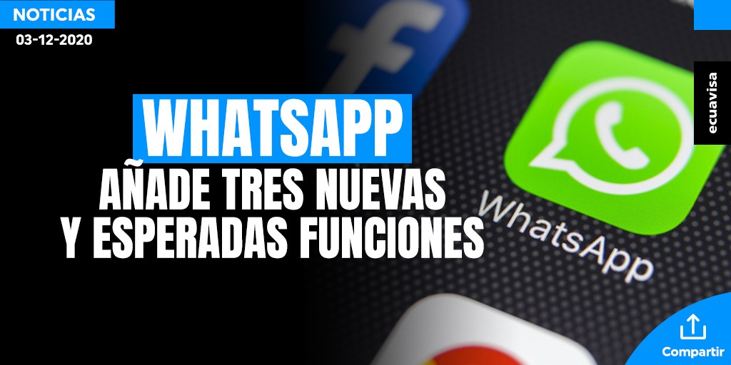 ecuavisa's tweet photo. 🔴ATENCIÓN WhatsApp añade tres nuevas y esperadas funciones: ¿cuáles son y cómo activarlas? ➡️ https://t.co/xeYX2tjDrq https://t.co/EIEO17K3Za