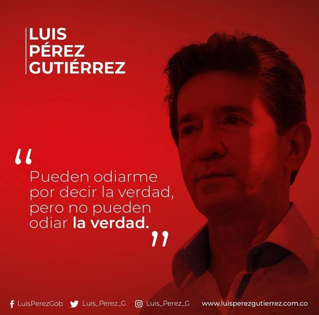 luisperistas's tweet photo. Independientes Por 🇨🇴 “Pueden odiarme por decir la verdad, pero no pueden odiar la verdad." Dirigente @Luis_Perez_G https://t.co/NedcaxGOzF