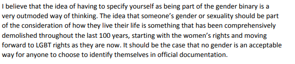 There are more points of common ground here than maybe we think. This is the final paragraph from submission for a trans woman. Both the trans-positive and the 'gender critical' perspective seem to agree - gender roles? no thanks.