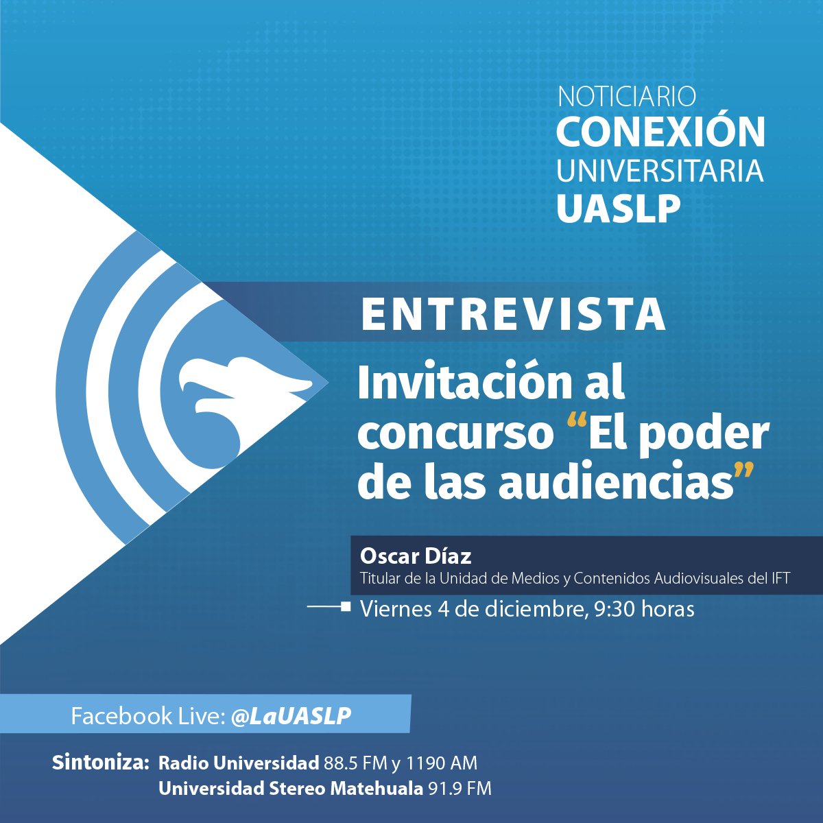 LaUASLP's tweet photo. @UaslpPsicologia ▪️ Con una especial invitación dirigida a las y los estudiantes de la #UASP, este viernes participará en @ConexionUASLP, @Oscar_Diaz_Mtz titular de la Unidad de Medios y Contenidos Audiovisuales del @IFT_MX
#AlAire por https://t.co/xLR3L8mOGh https://t.co/MTVh1Hkz0f