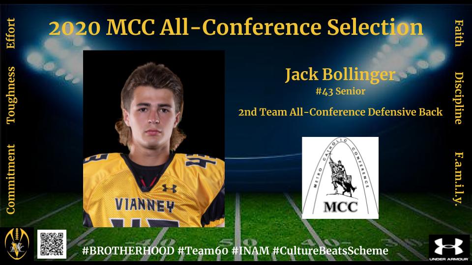 VianneyFootball's tweet photo. Congrats to @JackBollinger5 earning Metro Catholic Conference (MCC) 2nd Team All-Conference honors at Defensive Back. Great job! #Team60 #WhosNext #CultureBeatsScheme #INAM https://t.co/yzlpS5QKlp