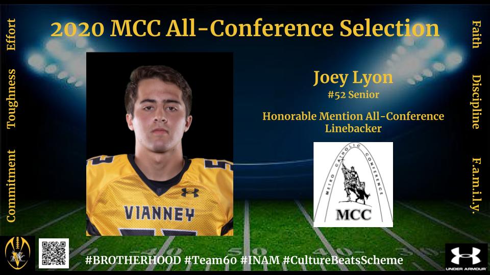 VianneyFootball's tweet photo. Congrats to @joeyl_16 earning Metro Catholic Conference (MCC) Honorable Mention All-Conference honors at Linebacker. Great job! #Team60 #WhosNext #CultureBeatsScheme #INAM https://t.co/TEg2XRzoiz