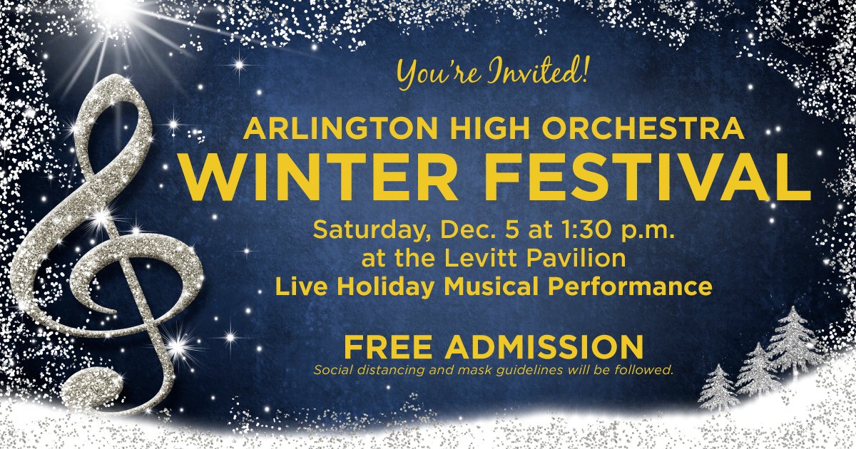ArlingtonISD's tweet photo. The @ArlingtonHigh Orchestra Winter Festival takes place THIS Saturday and you’re invited! The symphony orchestra will perform live holiday music at the @LevittArlington on December 5 at 1:30 p.m. Join us! https://t.co/P0WiTJbUHE
