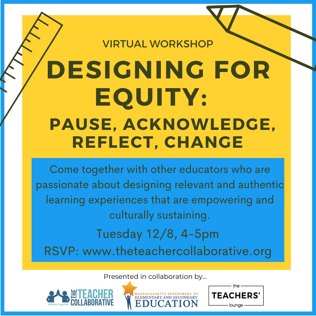 MASchoolsK12's tweet photo. #Mass #teachers : Join @TheTeacherCoLab, The Teachers’ Lounge, & @MASchoolsK12 on 12/8 @ 4PM via this RSVP link: https://t.co/fqcOD3nI5t Come learn how to use an #equitypause in instructional design AND develop your social justice & #DeeperLearningMA skills. #MAedu #Commit2ART https://t.co/NuNXD3THJ3