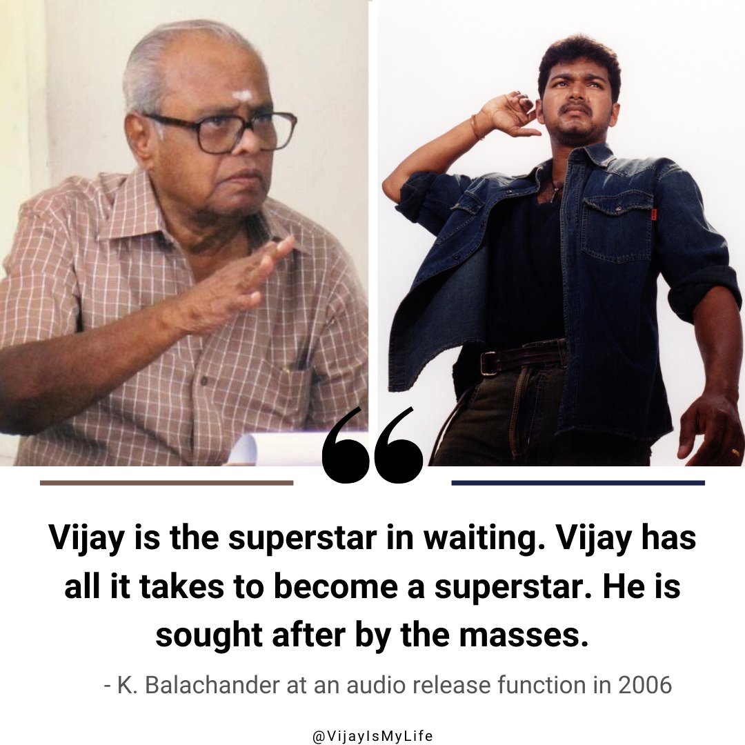 This is a thread of 28 celebrities talking about King of Kollywood  #ThalapathyVijay.1. Legendary director  #KBalachander sir was the first among those who declared  #Vijay the next superstar. #28YearsOfBelovedVIJAY  #Master