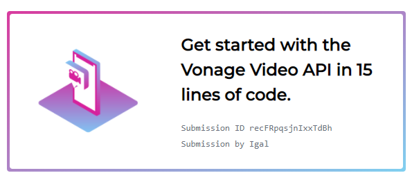 igalmininberg's tweet image. I just built a fully working video application in minutes while taking part in the #AngularUP @VonageDev #VideoAPIChallenge! Find out how to get started at nexmo.dev/videoapi